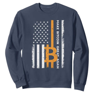 Make Bitcoin Great Again Sweatshirt Crypto Enthusiasts Trump Coin 2025 TS09 Navy Print Your Wear