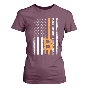 Make Bitcoin Great Again T Shirt For Women Crypto Enthusiasts Trump Coin 2025 TS09 Maroon Print Your Wear