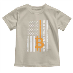 Make Bitcoin Great Again Toddler T Shirt Crypto Enthusiasts Trump Coin 2025 TS09 Sand Print Your Wear