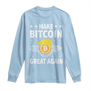 Funny Crypto Enthusiasts Trump Coin 2025 Long Sleeve Shirt Make Bitcoin Great Again TS09 Light Blue Print Your Wear