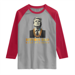 Funny Trump Bitcoin Dad Raglan Shirt TS09 Sport Gray Red Print Your Wear
