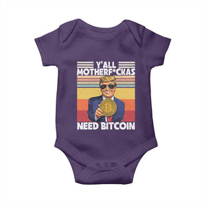 Funny Trump Bitcoin Baby Onesie Ya'll Motherf*ckas Need Bitcoin Crypto Enthusiasts TS09 Purple Print Your Wear