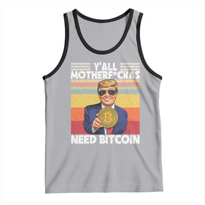 Funny Trump Bitcoin Tank Top Ya'll Motherf*ckas Need Bitcoin Crypto Enthusiasts TS09 Athletic Heather Black Print Your Wear