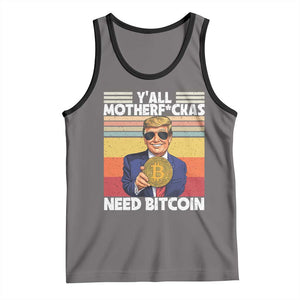 Funny Trump Bitcoin Tank Top Ya'll Motherf*ckas Need Bitcoin Crypto Enthusiasts TS09 Deep Heather Black Print Your Wear