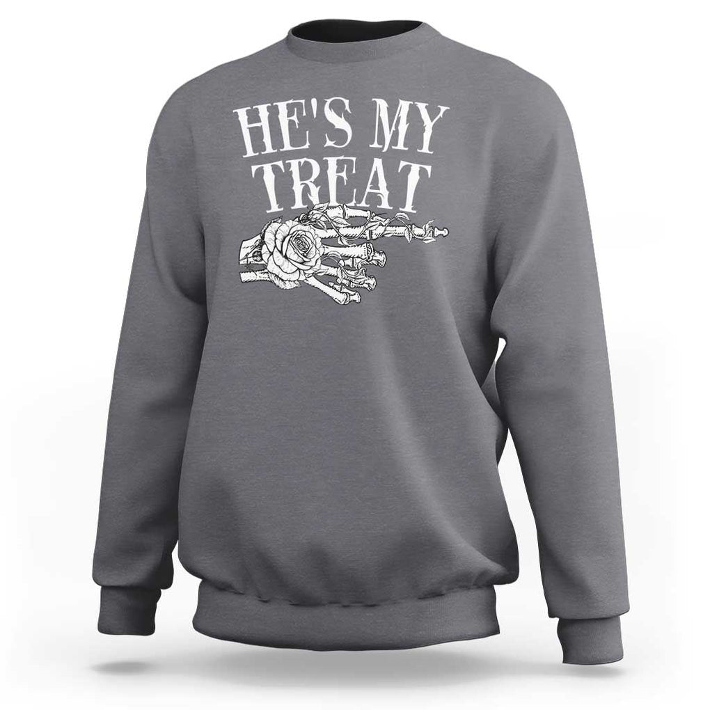 Halloween Couple Matching Sweatshirt He's My Treat Skeleton Hand TS09 Charcoal Print Your Wear