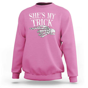 Halloween Couple Matching Sweatshirt She's My Trick Skeleton Hand TS09 Azalea Print Your Wear
