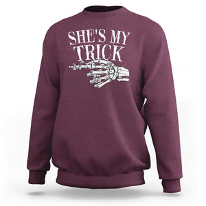Halloween Couple Matching Sweatshirt She's My Trick Skeleton Hand TS09 Maroon Print Your Wear