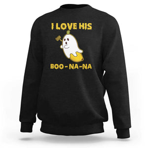 Halloween Couple Matching Sweatshirt I Love His Boo-na-na TS09 Black Print Your Wear