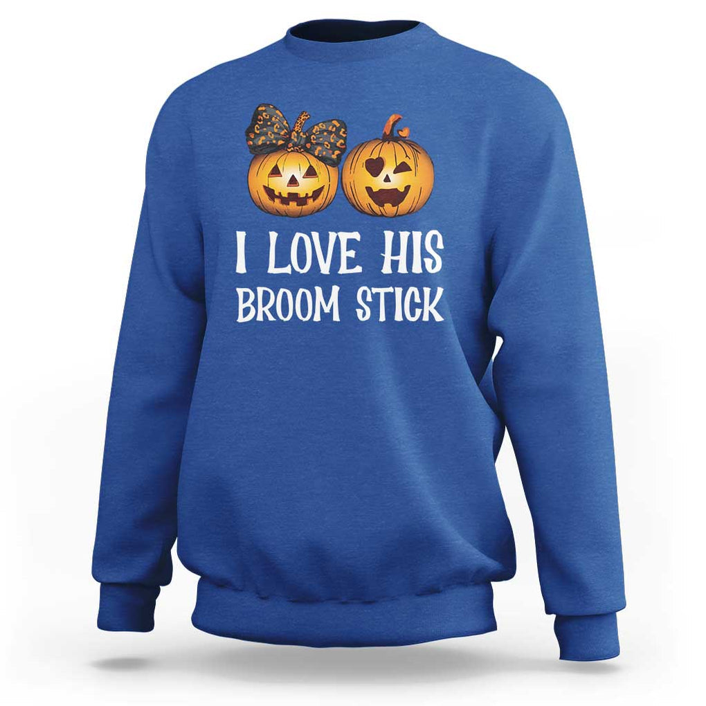 Halloween Couple Matching Sweatshirt I Love His Broom Stick TS09 Royal Blue Print Your Wear