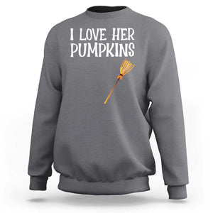 Halloween Couple Matching Sweatshirt I Love Her Pumpkins TS09 Charcoal Print Your Wear