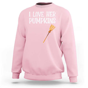 Halloween Couple Matching Sweatshirt I Love Her Pumpkins TS09 Light Pink Print Your Wear