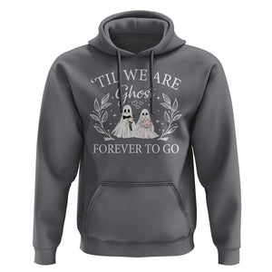 Halloween Couple Matching Hoodie Til We Are Ghosts Forever To Go Ghost Bride Groom TS09 Charcoal Print Your Wear