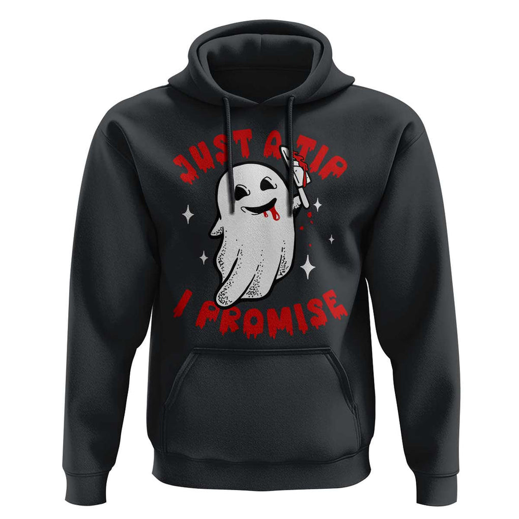 Funny Halloween Hoodie Cute Ghost Just The Tip I Promise TS09 Black Print Your Wear