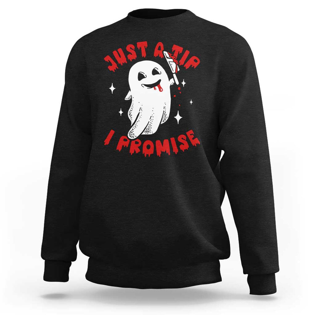 Funny Halloween Sweatshirt Cute Ghost Just The Tip I Promise TS09 Black Print Your Wear