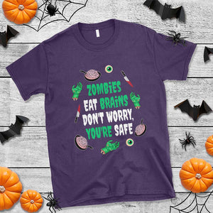 Funny Halloween T Shirt Zombies Eat Brains So You're Safe TS09 Purple Print Your Wear