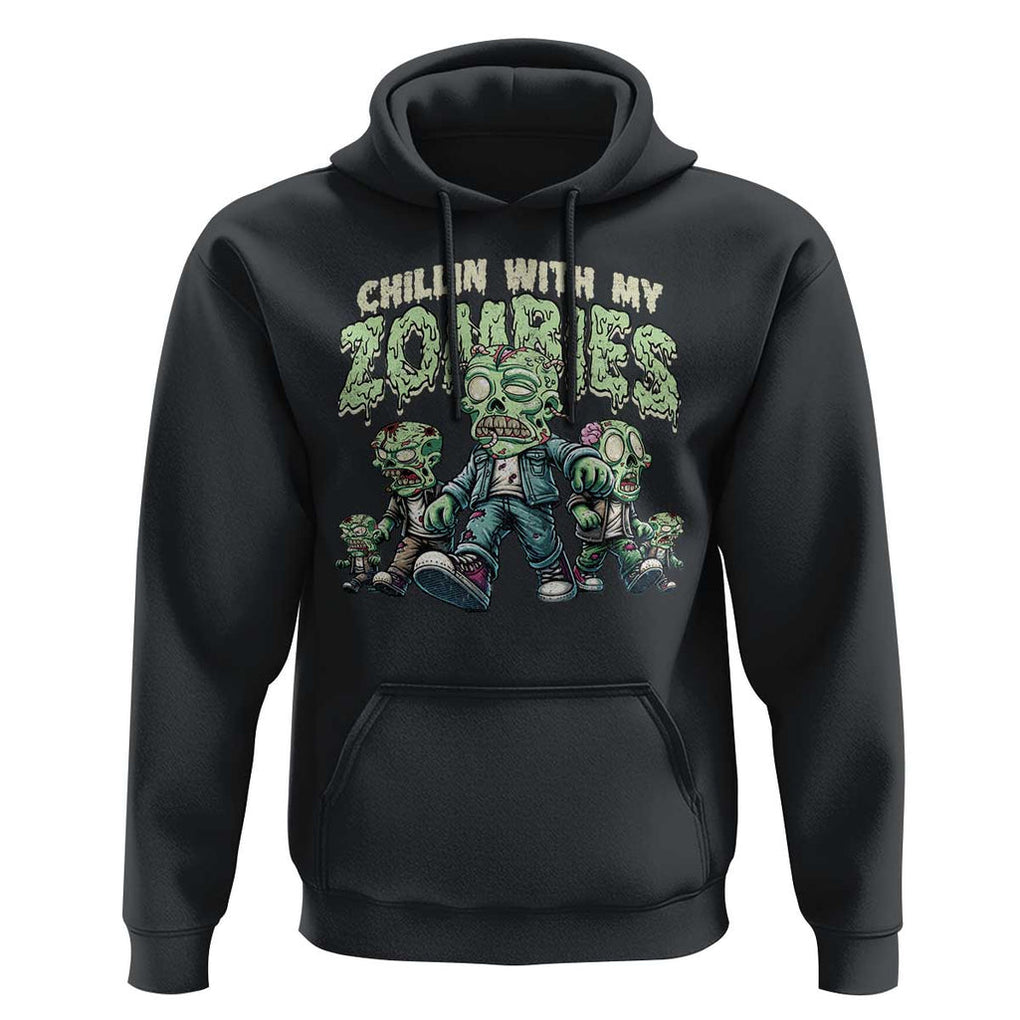 Funny Halloween Hoodie Chillin With My Zombies TS09 Black Print Your Wear