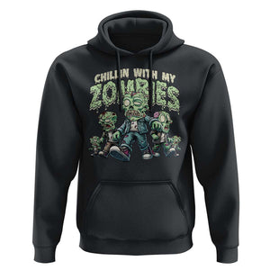 Funny Halloween Hoodie Chillin With My Zombies TS09 Black Print Your Wear