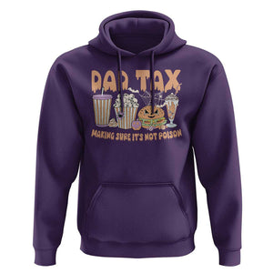 Funny Halloween Hoodie Dad Tax Making Sure It's Not Poison TS09 Purple Print Your Wear