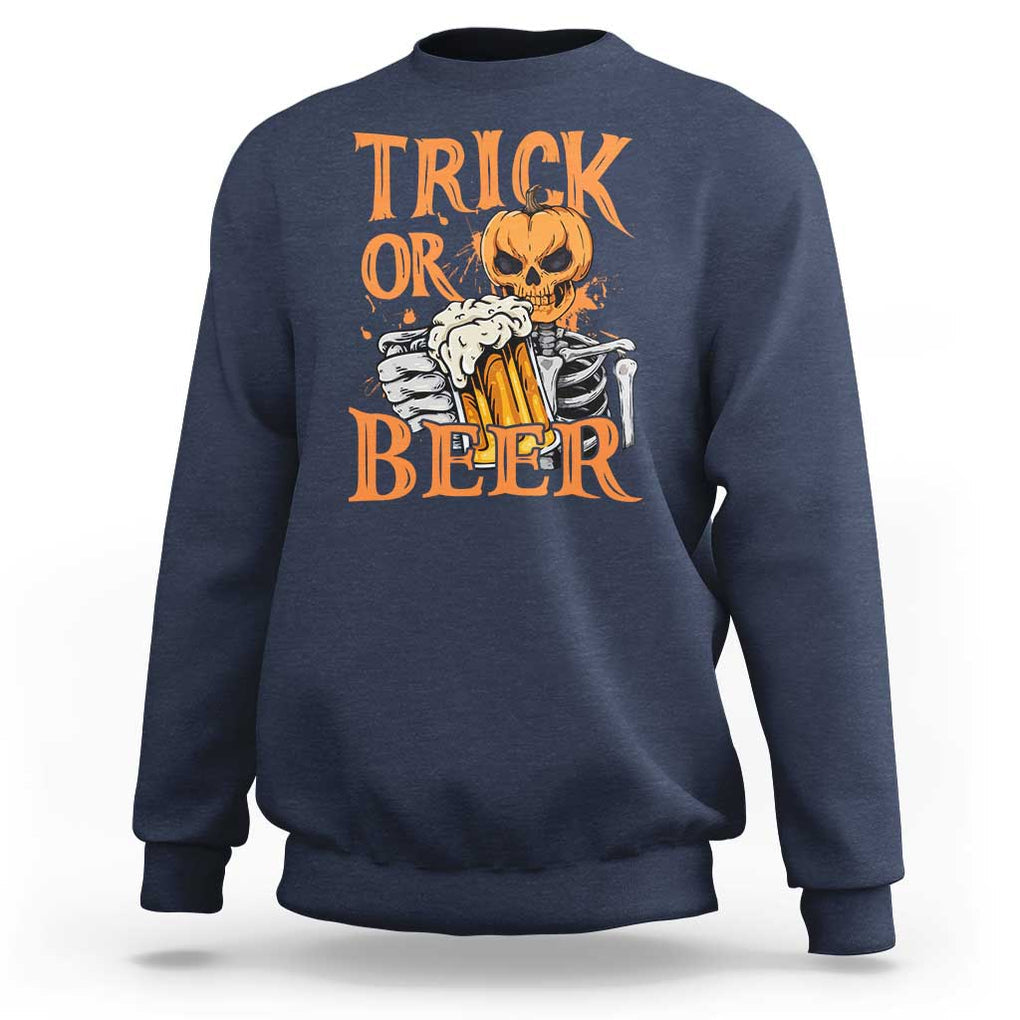 Funny Halloween Beer Sweatshirt Trick Or Beer Drinking Pumpkin Skeleton TS09 Navy Print Your Wear