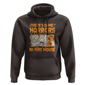 Funny Halloween Hoodie There's Some Horrors In This House TS09 Dark Chocolate Print Your Wear
