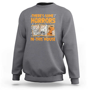 Funny Halloween Sweatshirt There's Some Horrors In This House TS09 Charcoal Print Your Wear