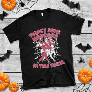 Funny Pink Halloween T Shirt There's Some Horrors In This House TS09 Black Print Your Wear