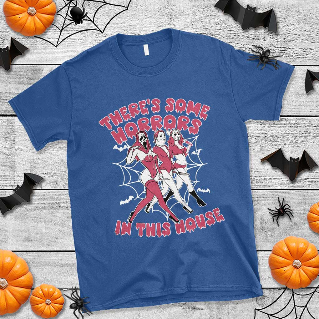 Funny Pink Halloween T Shirt There's Some Horrors In This House TS09 Royal Blue Print Your Wear