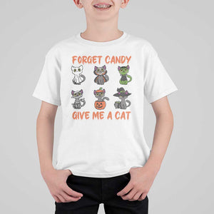 Halloween Cat Lover T Shirt For Kid Forget Candy Give Me Cat TS09 White Print Your Wear