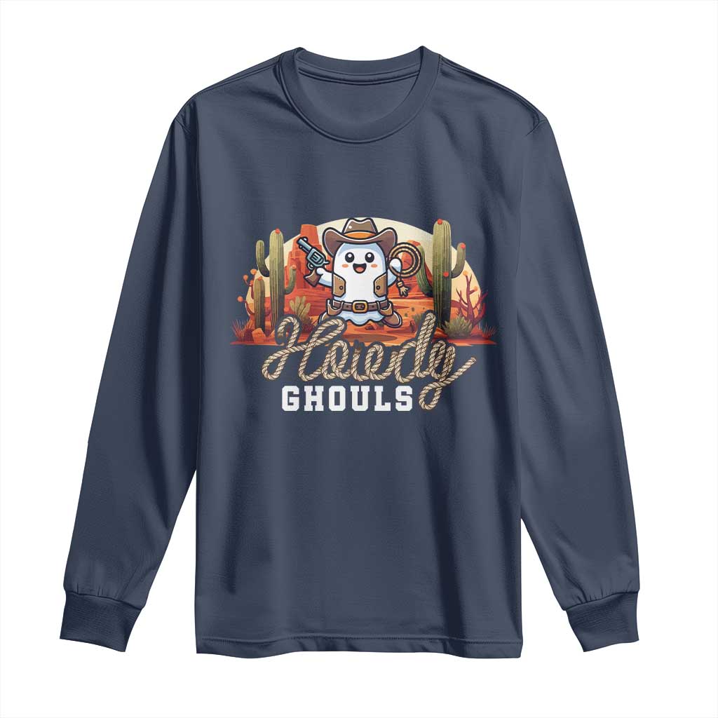 Halloween Cowboy Long Sleeve Shirt Howdy Ghouls Funny Western Ghost TS09 Navy Print Your Wear