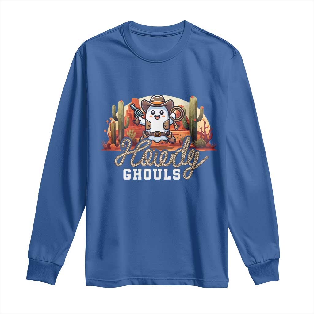 Halloween Cowboy Long Sleeve Shirt Howdy Ghouls Funny Western Ghost TS09 Royal Blue Print Your Wear