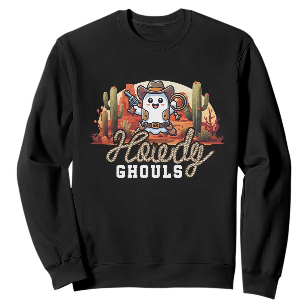 Halloween Cowboy Sweatshirt Howdy Ghouls Funny Western Ghost TS09 Black Print Your Wear