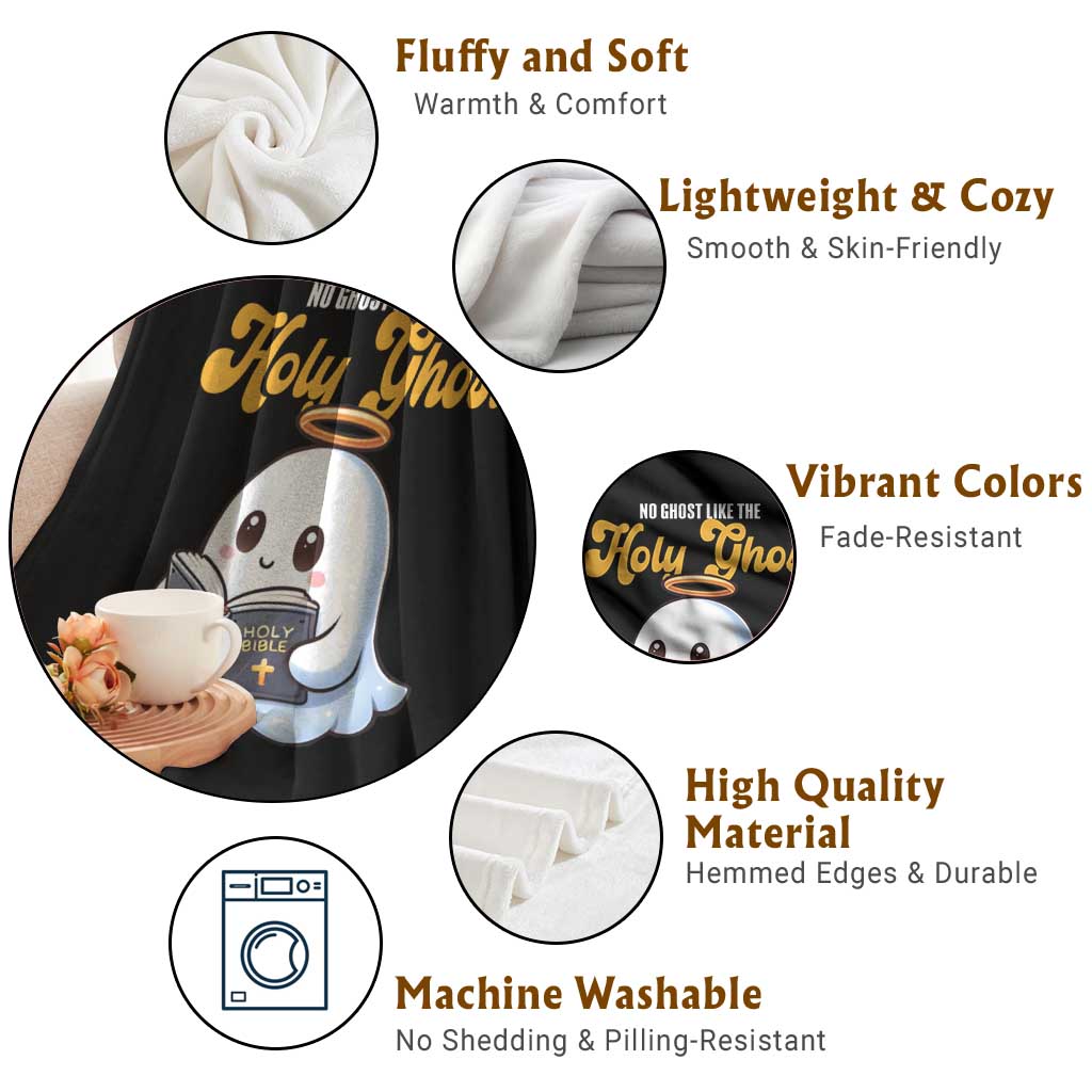 Funny Halloween Christian Throw Blanket No Ghost Like The Holy Ghost TS09 Print Your Wear