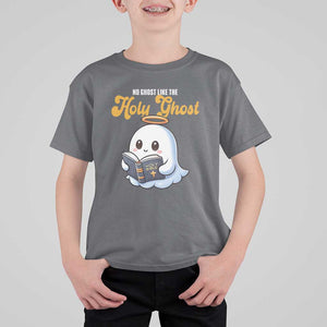 Funny Halloween Christian T Shirt For Kid No Ghost Like The Holy Ghost TS09 Charcoal Print Your Wear