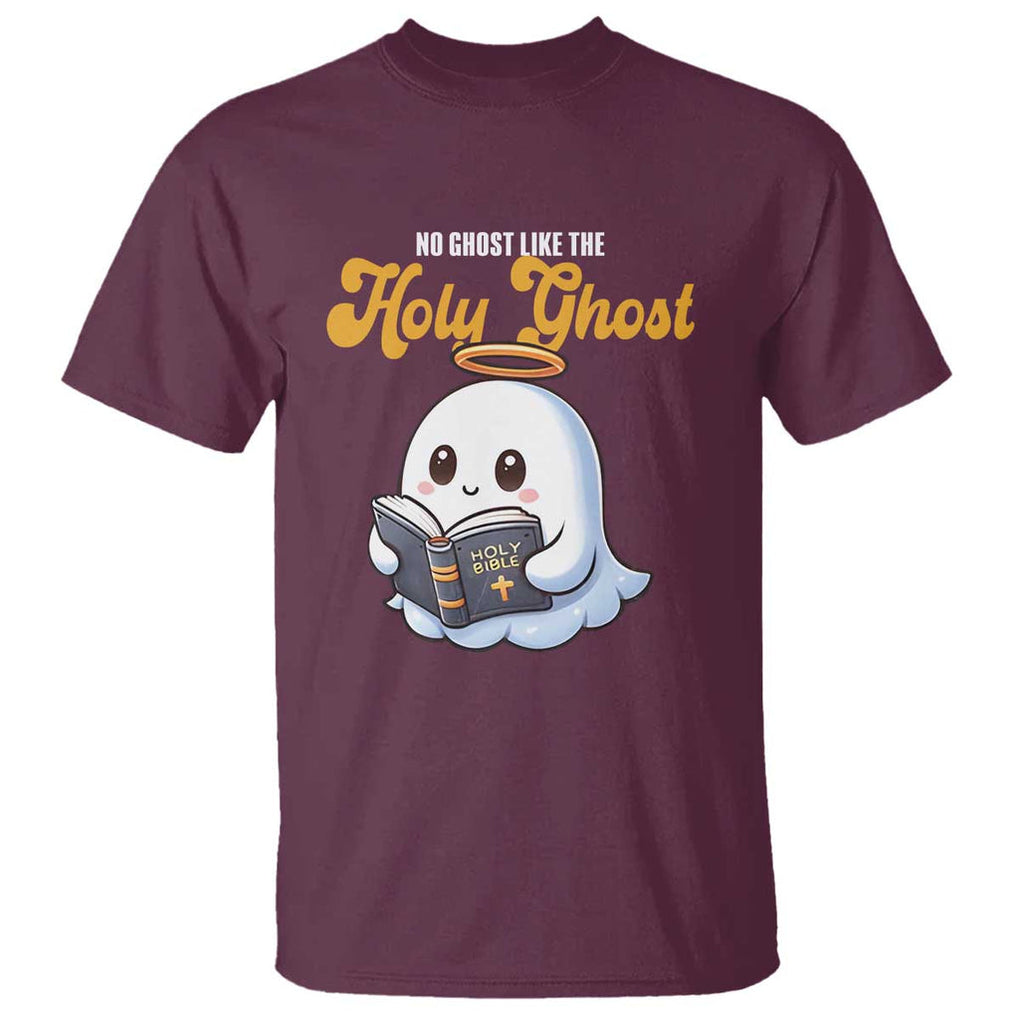 Funny Halloween Christian T Shirt No Ghost Like The Holy Ghost TS09 Maroon Print Your Wear