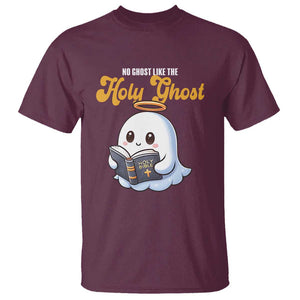 Funny Halloween Christian T Shirt No Ghost Like The Holy Ghost TS09 Maroon Print Your Wear