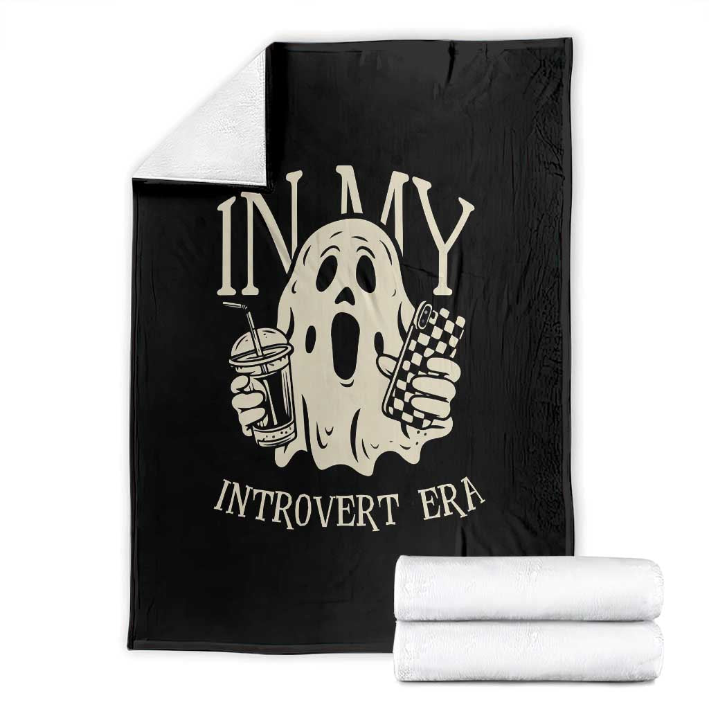 Funny Halloween Throw Blanket In My Introvert Era Ghost TS09 Black Print Your Wear