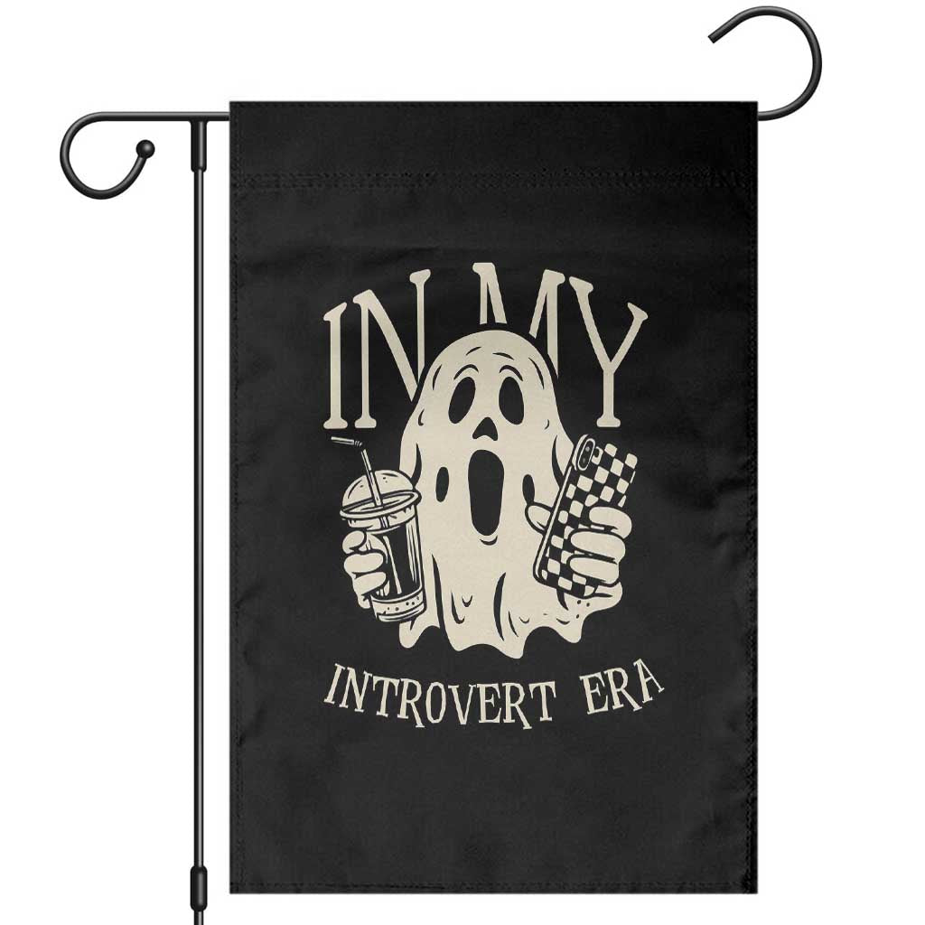 Funny Halloween Garden Flag In My Introvert Era Ghost TS09 Black Print Your Wear