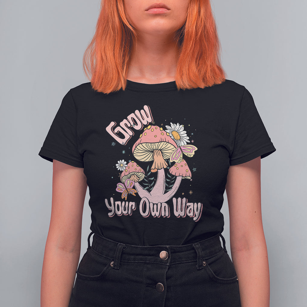 Grow Your Own Way Mushroom Level Up T Shirt For Women TS09 Black Printyourwear