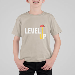 Level Up Mushroom Grow Your Own Way T Shirt For Kid TS09 Sand Printyourwear