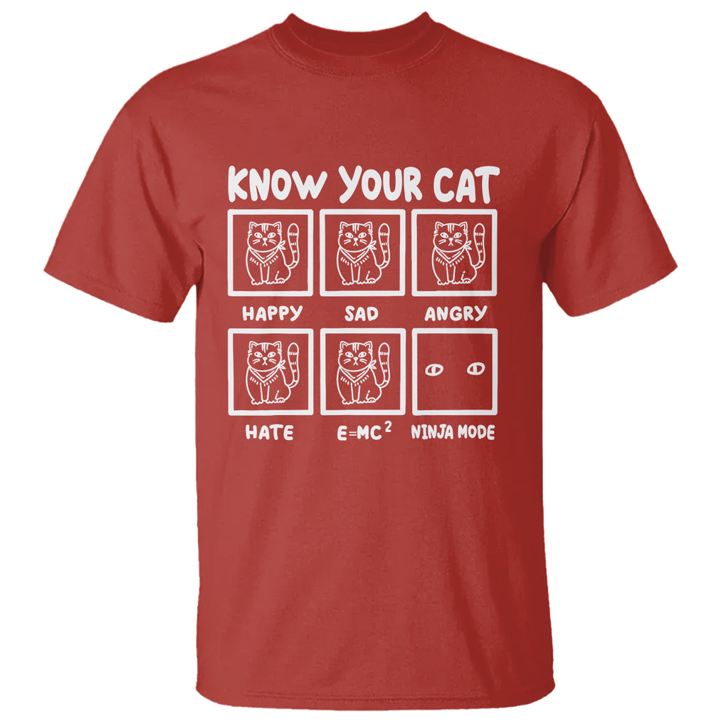 Know Your Cat Happy Sad Angry Hate Or Ninja Mode T Shirt TS09 Red Printyourwear