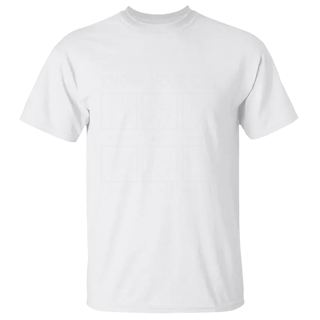 Know Your Cat Happy Sad Angry Hate Or Ninja Mode T Shirt TS09 White Printyourwear