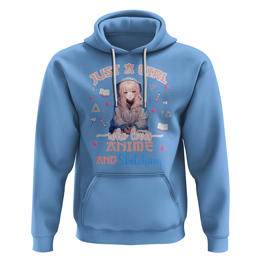 Just A Girl Who Loves Anime And Sketching Hoodie Cute Kawaii Manga Japan TS09 Carolina Blue Printyourwear