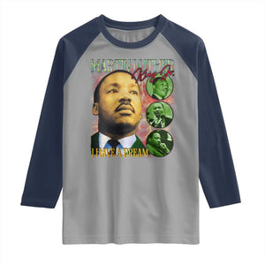 Martin Luther King Jr Raglan Shirt I Have A Dream MLK Day Black History TS09 Sport Gray Navy Print Your Wear