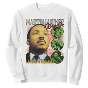 Martin Luther King Jr Sweatshirt I Have A Dream MLK Day Black History TS09 White Print Your Wear
