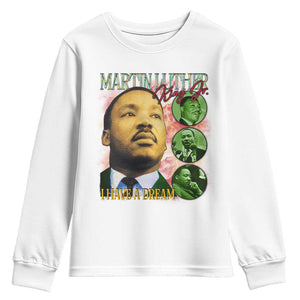 Martin Luther King Jr Youth Sweatshirt I Have A Dream MLK Day Black History TS09 White Print Your Wear
