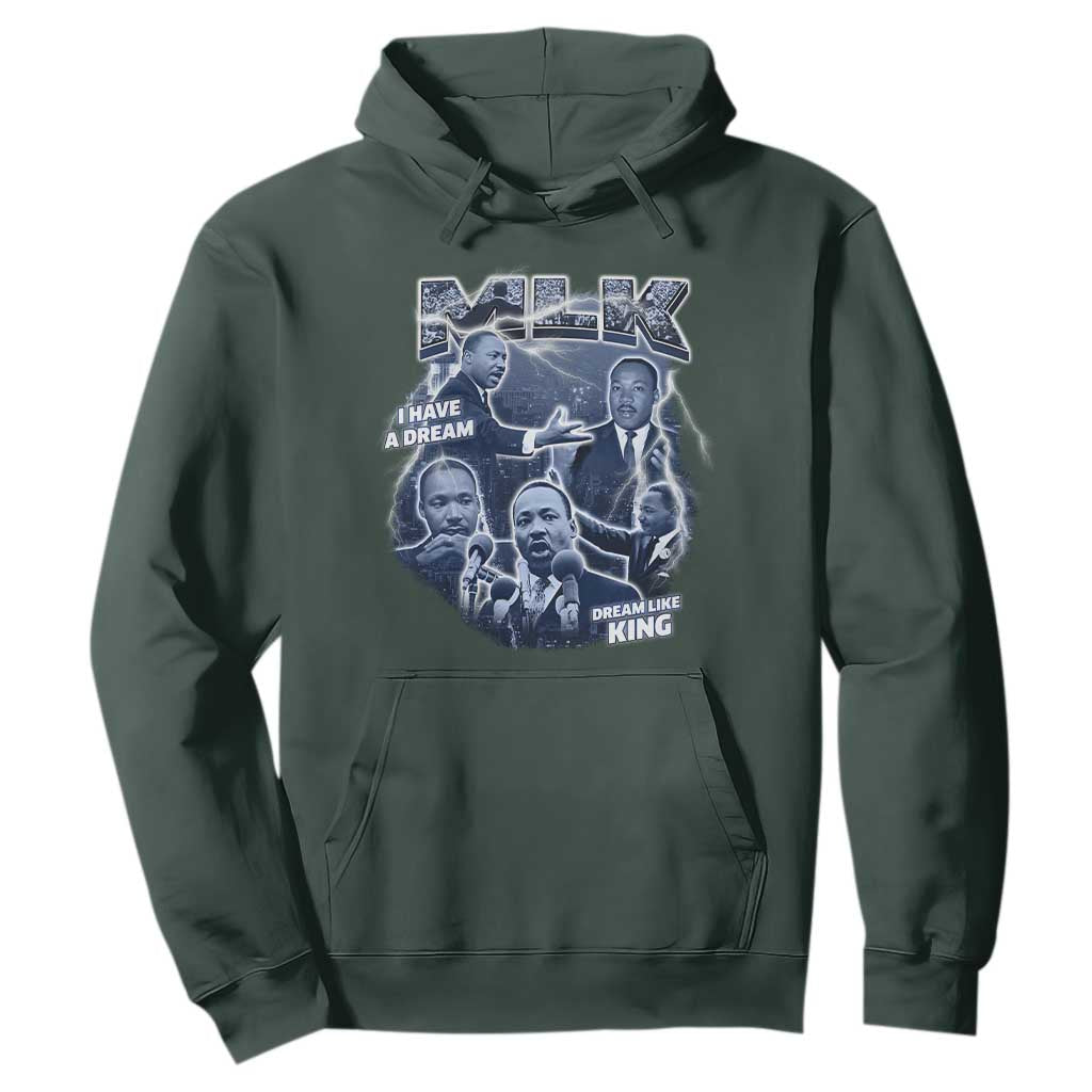 Martin Luther King Jr Hoodie I Have A Dream Like King MLK Day Black History TS09 Dark Forest Green Print Your Wear