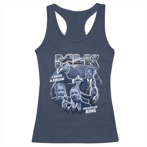Martin Luther King Jr Racerback Tank Top I Have A Dream Like King MLK Day Black History TS09 Navy Print Your Wear