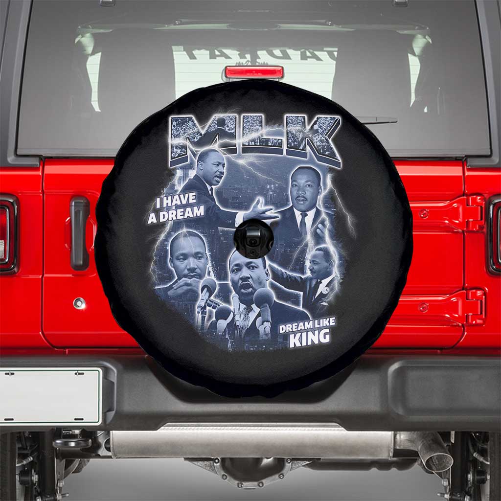 Martin Luther King Jr Spare Tire Cover I Have A Dream Like King MLK Day Black History TS09 Black Print Your Wear