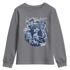 Martin Luther King Jr Youth Sweatshirt I Have A Dream Like King MLK Day Black History TS09 Charcoal Print Your Wear