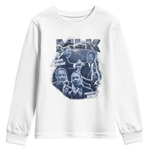 Martin Luther King Jr Youth Sweatshirt I Have A Dream Like King MLK Day Black History TS09 White Print Your Wear